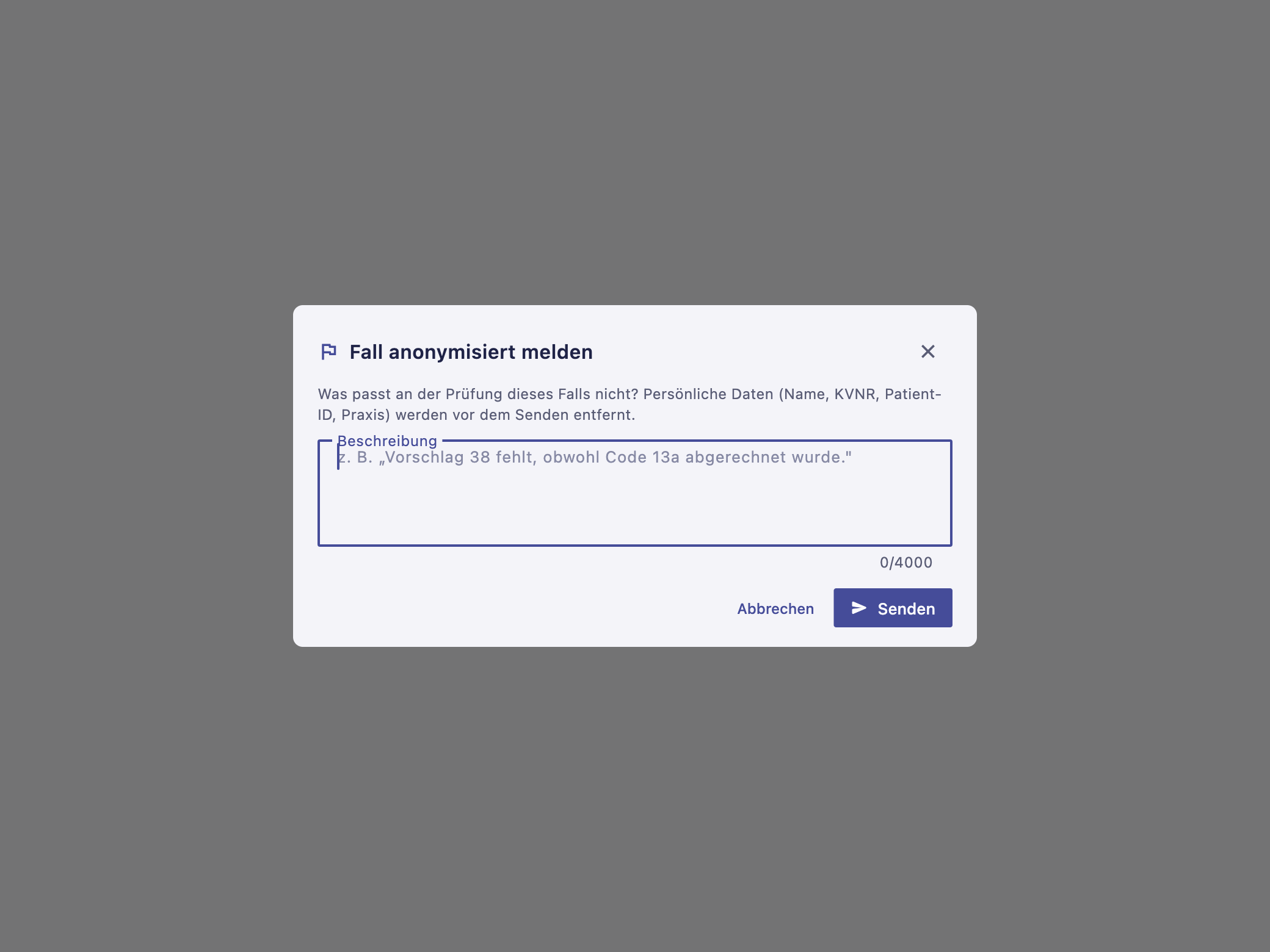 Dialog „Fall anonymisiert melden"